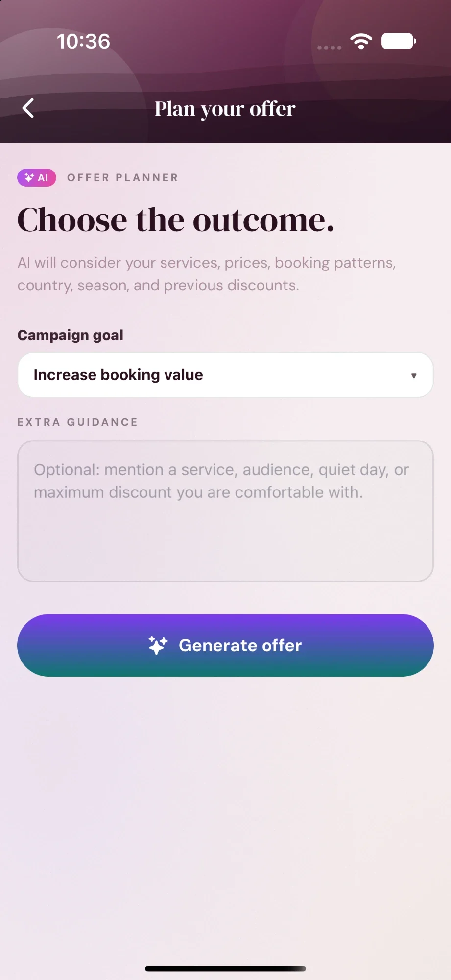 Plan your offer: choose the outcome, with the campaign goal Increase booking value. AI will consider your services, prices, booking patterns, country, season and previous discounts.