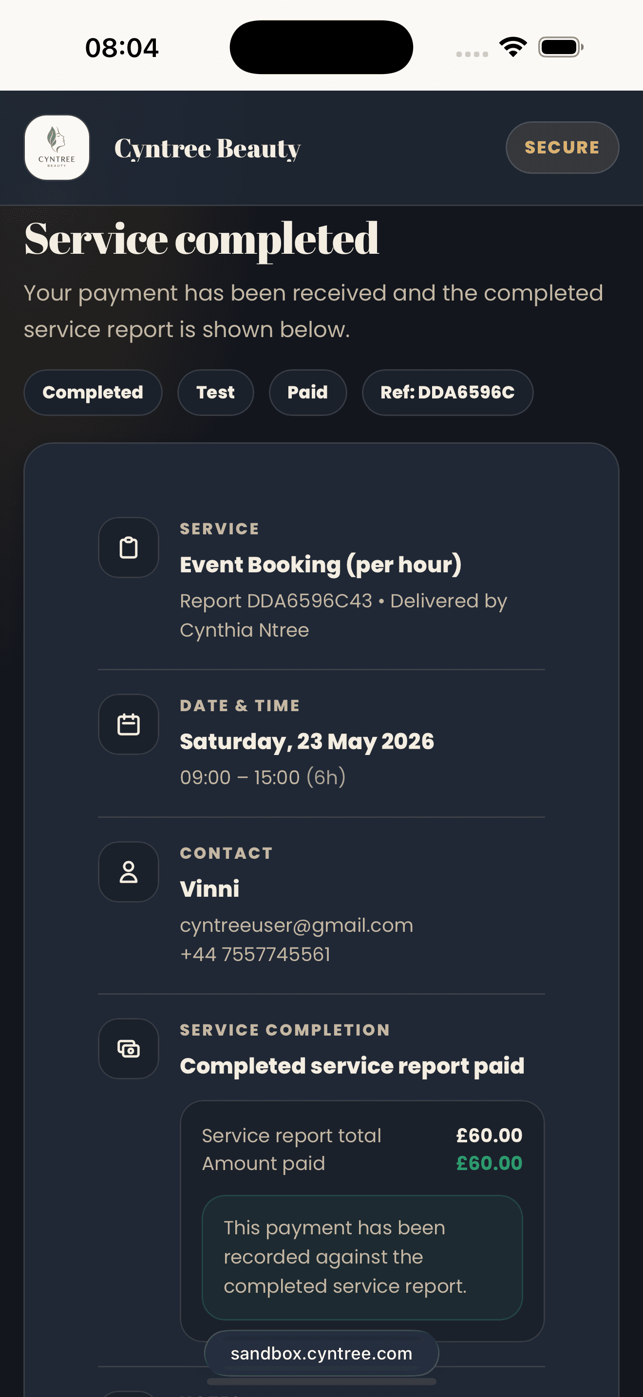 Cyntree Beauty client-facing Service completed page with Completed, Test, Paid and Ref badges, service details, contact info, and a service completion section showing service report total of £60 paid in full